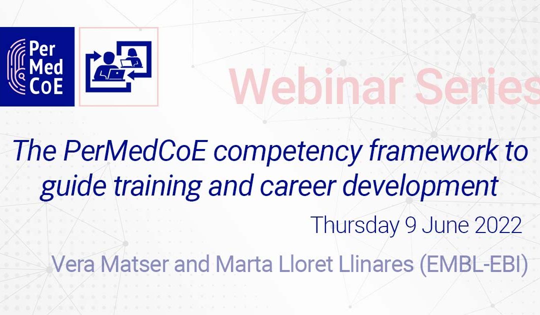 Webinar: The PerMedCoE competency framework to guide training and career development